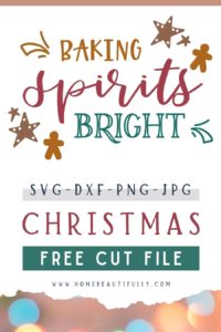 Download this Christmas baking SVG file! This holiday cut file says “Baking Spirits Bright.” Also available as PNG, DXF, and JPG. Perfect for Cricut, Silhouette, and CNC woodworking projects.