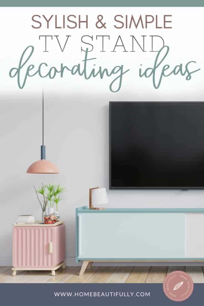 Stylish, Simple TV Stand Decor Ideas