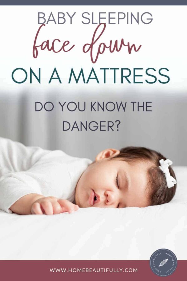 Babies Sleeping Face Down on a Mattress [Know the Danger!]
