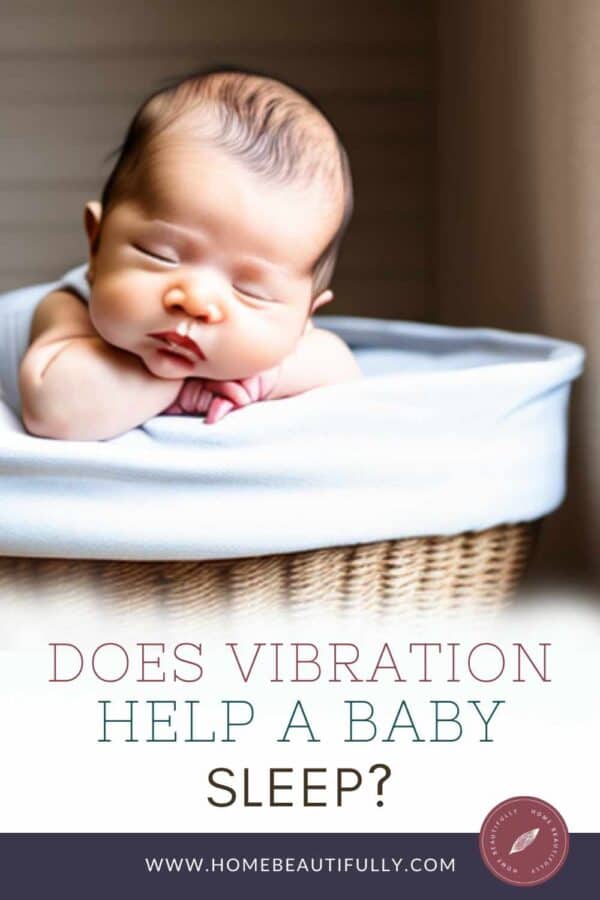 Does Vibration Help a Baby Sleep? [7 Incredible Answers]