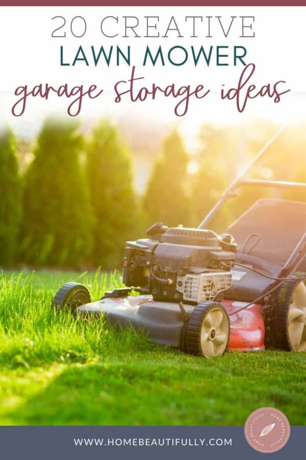 20 Creative Lawn Mower Garage Storage Ideas