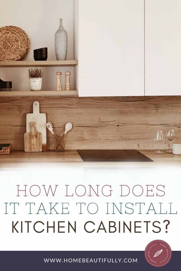 How Long Does It Take to Install Kitchen Cabinets?