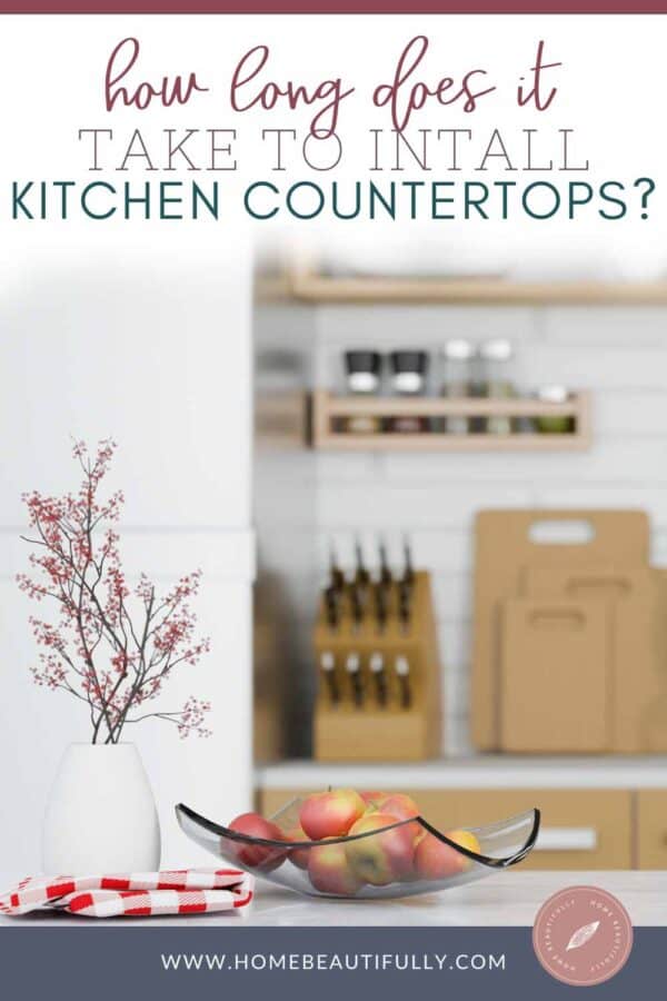 How Long Does It Take to Install Kitchen Countertops?