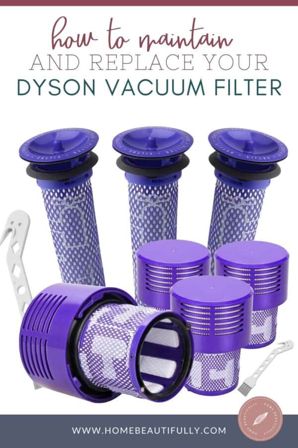 How to Maintain and Replace Your Dyson Vacuum Filter