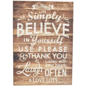 Be Thankful Live Simply Believe In Yourself Use Please and Thank You Listen With Your Heart Laugh Often and Love Lots Decorative Wood Slat Sign-- Perfect Housewarming Gift!!!