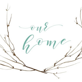 Our Home Art Print Free Rustic Printables for Farmhouse Home Decor